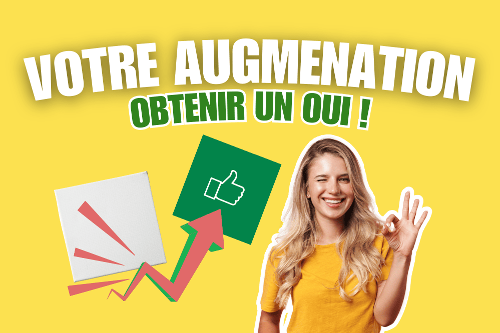 Miniature sur l'obtention d'une augmentation, conseils et astuces.